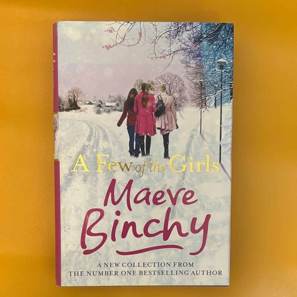A Few of the Girls by Maeve Binchy Book